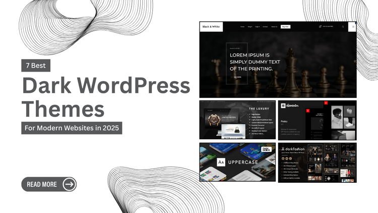 7 Best Dark WordPress Themes for Modern Websites in 2025