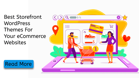 Best Storefront WordPress Themes For Your eCommerce Sites