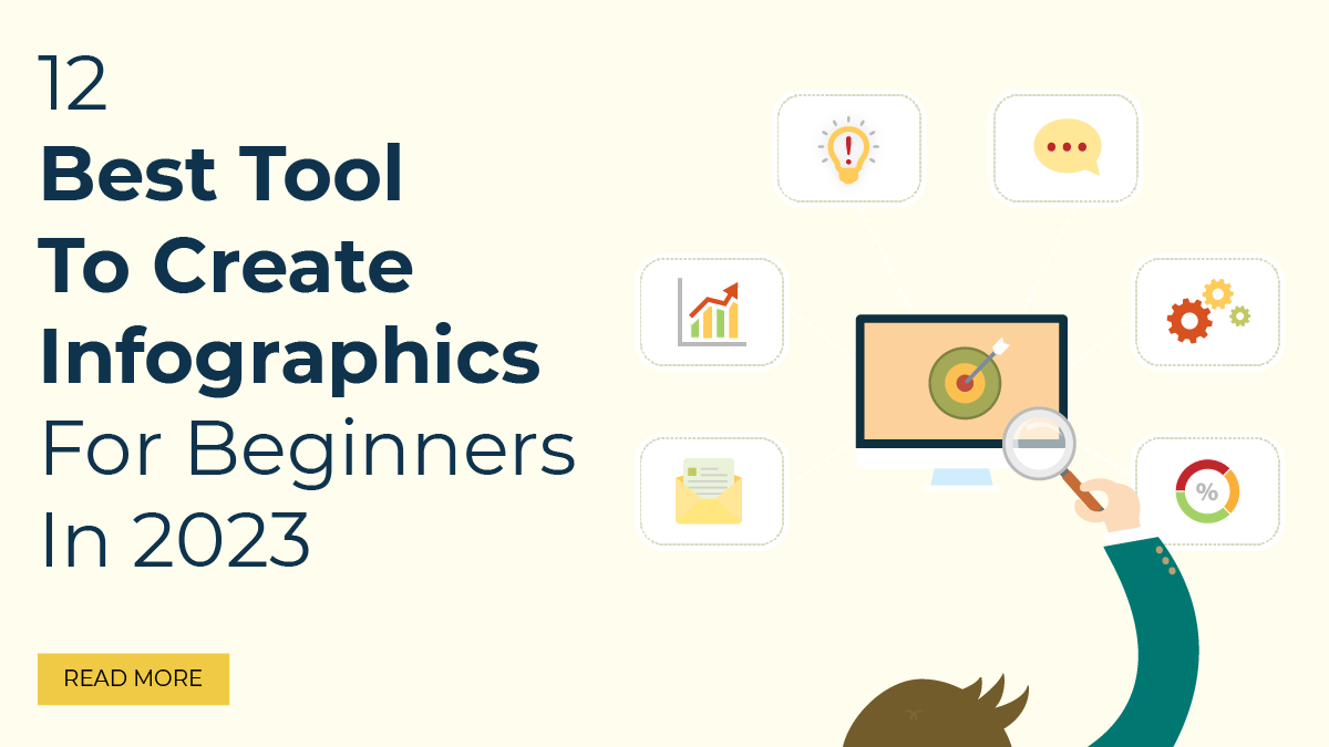 Tools Created 12 Best Tool To Create Infographics For Beginners In 2023