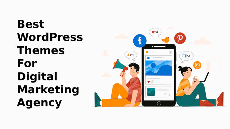 Best WordPress Themes For Digital Marketing Agency