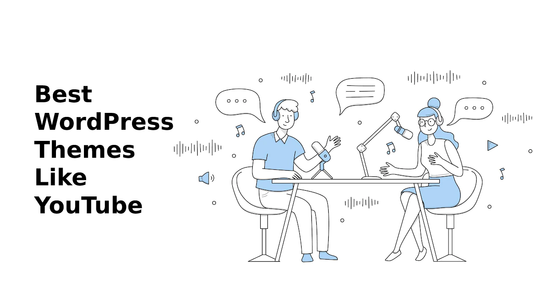 Best WordPress Themes Like YouTube