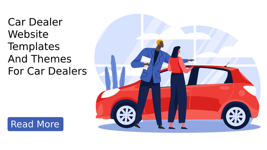 Top 7 Car Dealer Website Templates and Themes For Car Dealers
