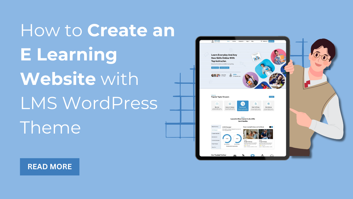 T Learning Website How to Create an E Learning Website with LMS WordPress Theme