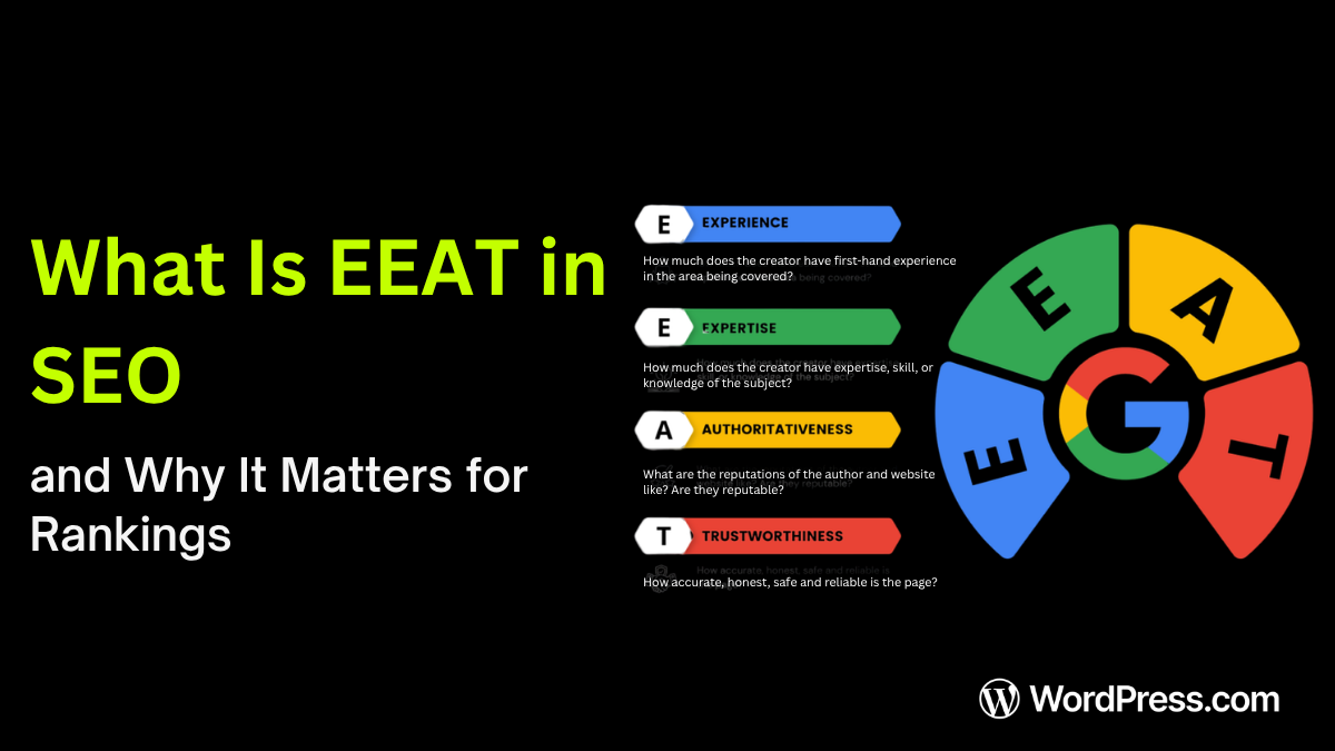 What Is E-E-A-T in SEO and Why It Matters for Rankings