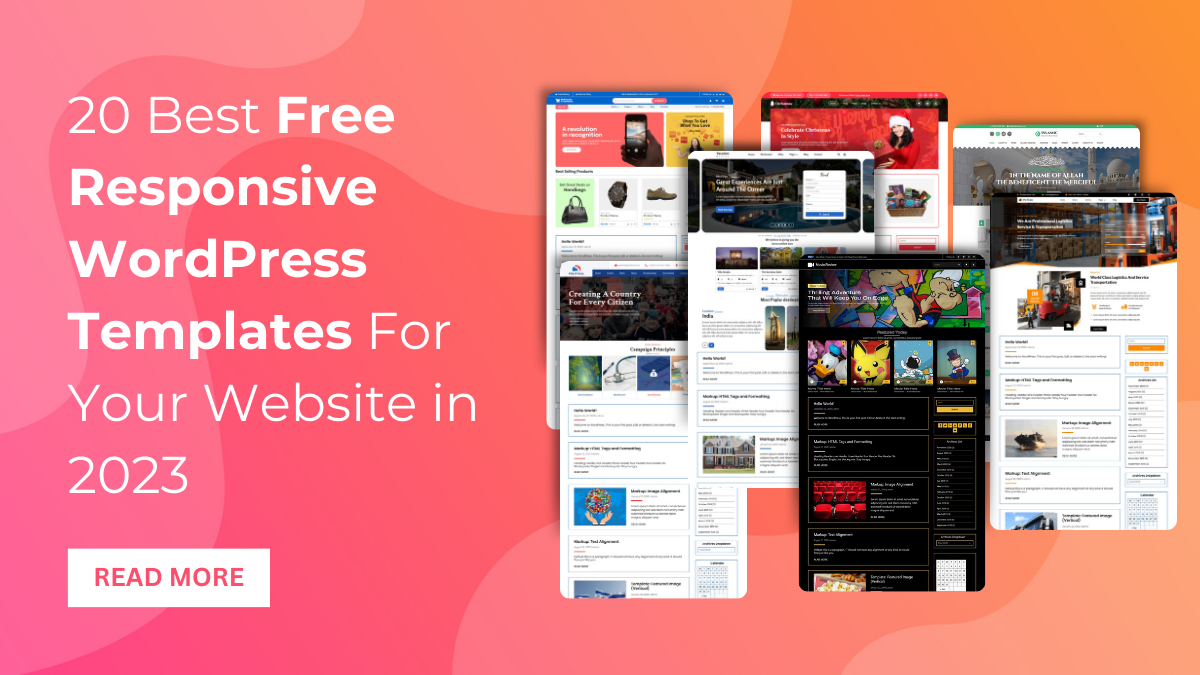 20 Best Free Responsive WordPress Templates For Your Website