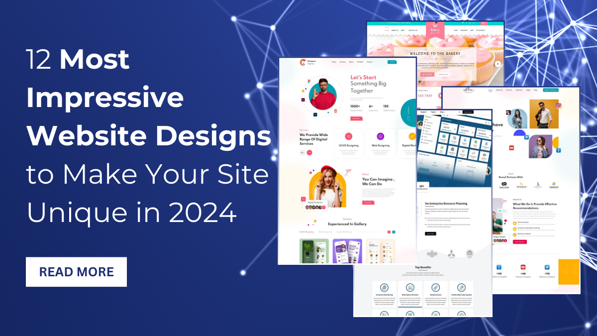 Web Present Design 12 Most Impressive Website Designs to Make Your Site Unique in 2024