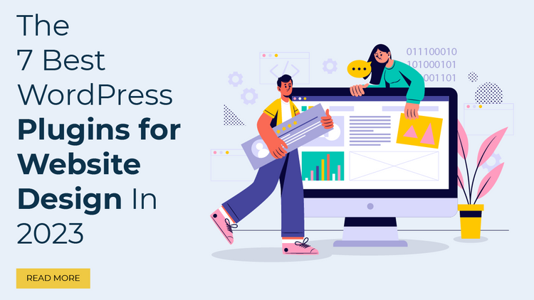 The 7 Best WordPress Plugins For Website Design In 2023