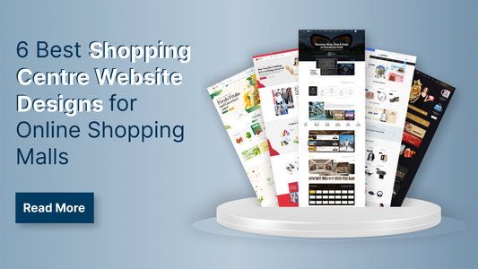 6 Best Shopping Centre Website Designs for Online Shopping Malls