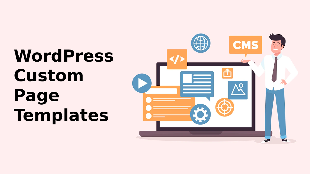 WordPress Custom Page Templates