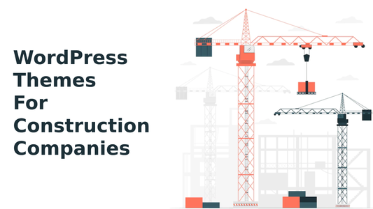 WordPress Themes For Construction Companies