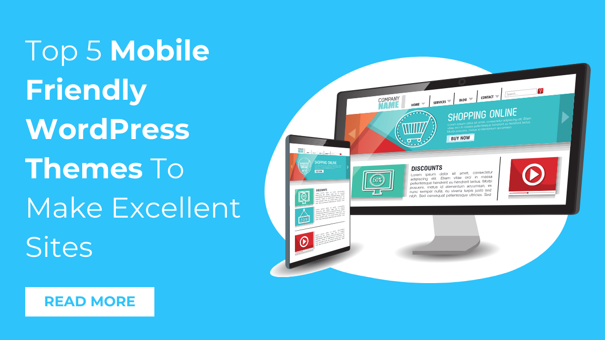 Mobile Friendly WordPress Themes