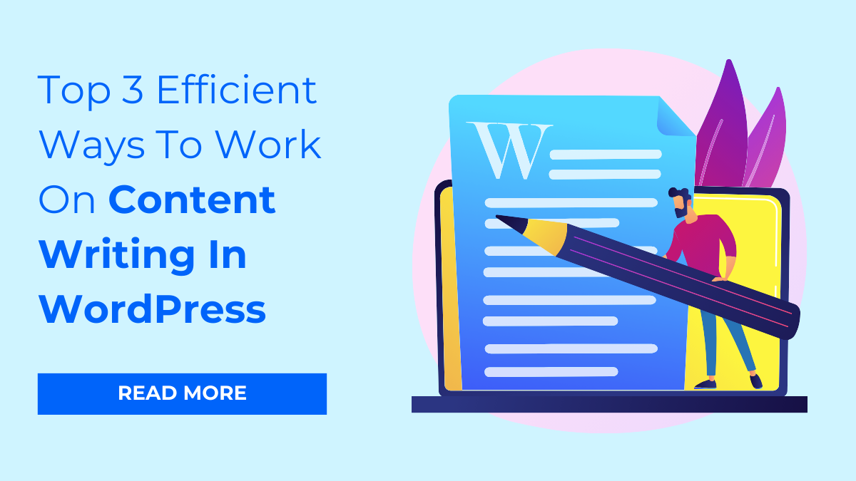 Content Writing In WordPress