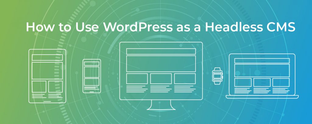 WordPress Headless CMS