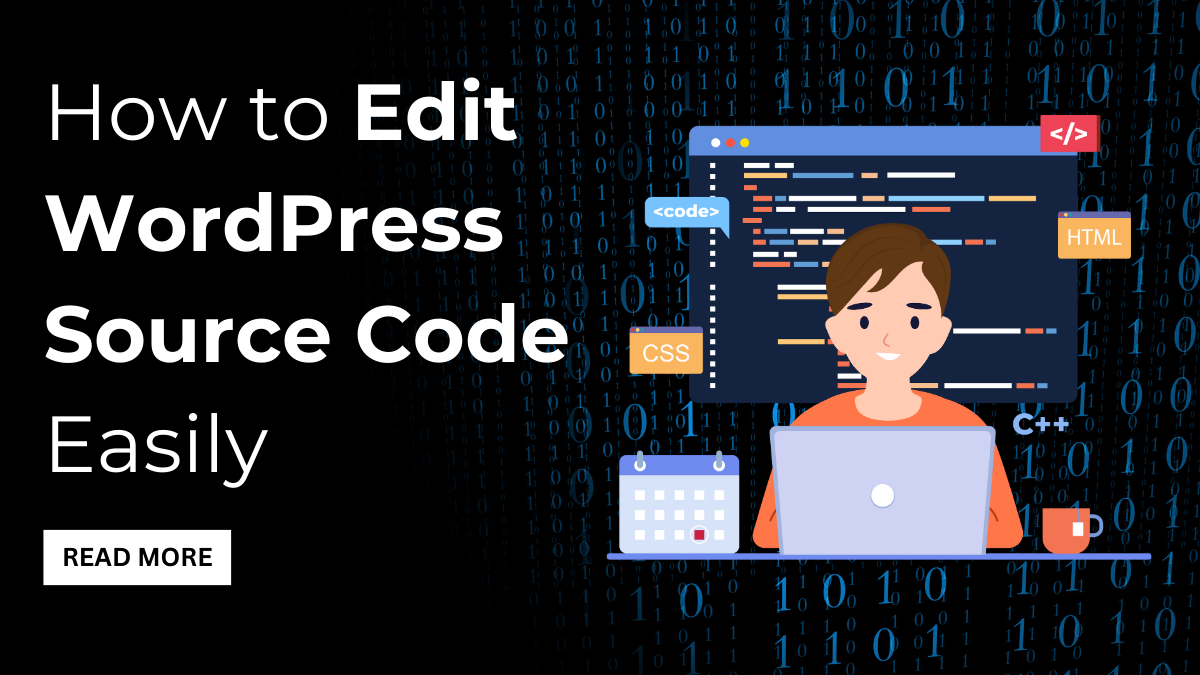 How to Edit WordPress Source Code Easily