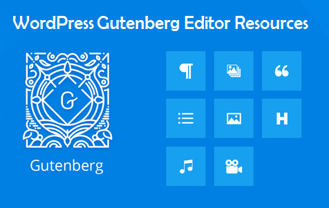 WordPress Gutenberg editor resources  