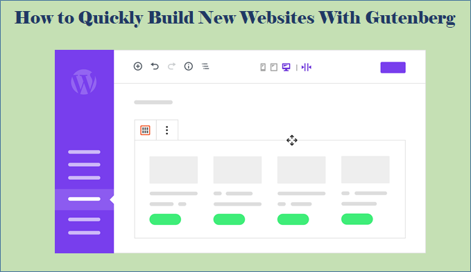 Build New Websites With Gutenberg