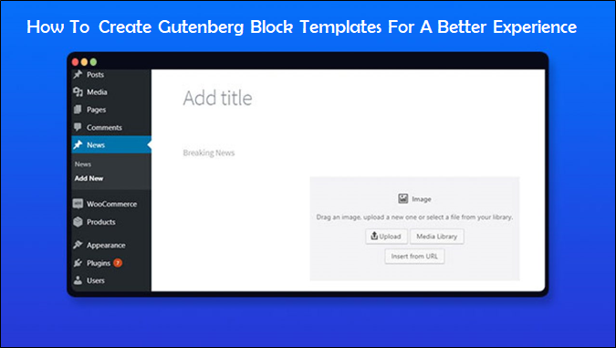 WordPress Gutenberg block templates