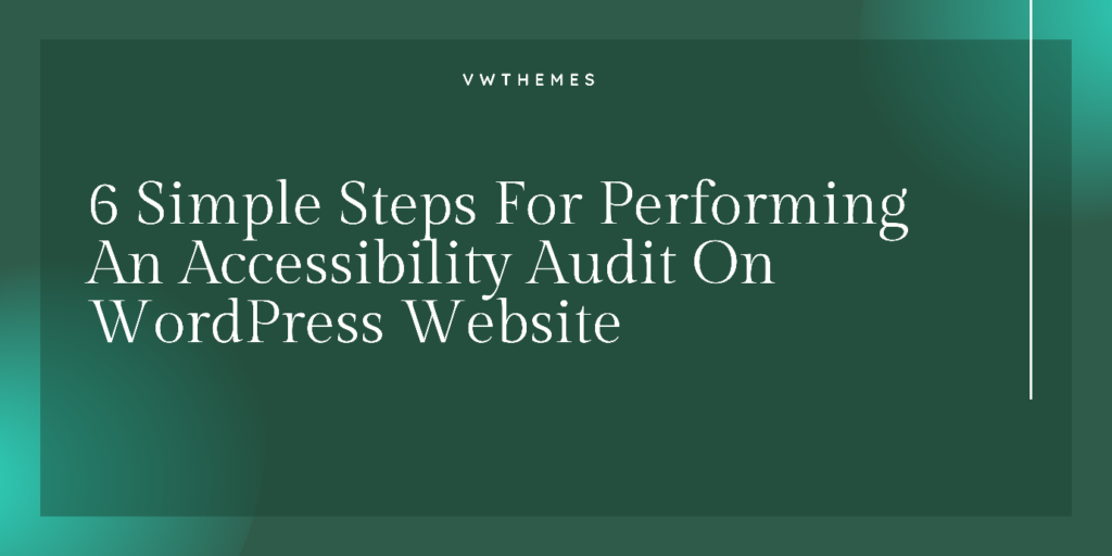 accessibility audit on WordPress website