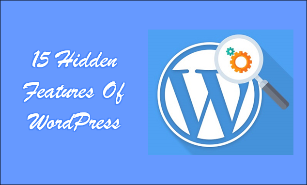 Hidden Features Of WordPress