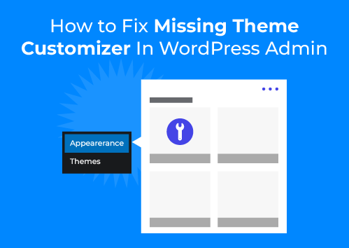 How To Fix Missing Theme Customizer