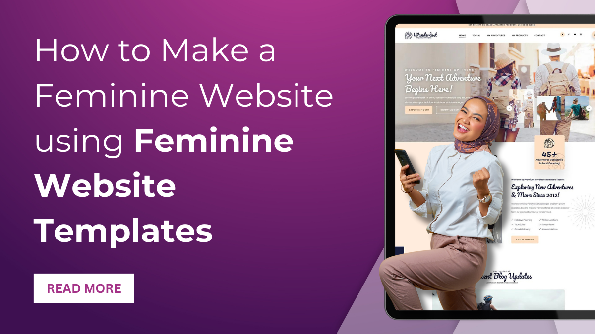 How to Make a Feminine Website using Feminine Website Templates