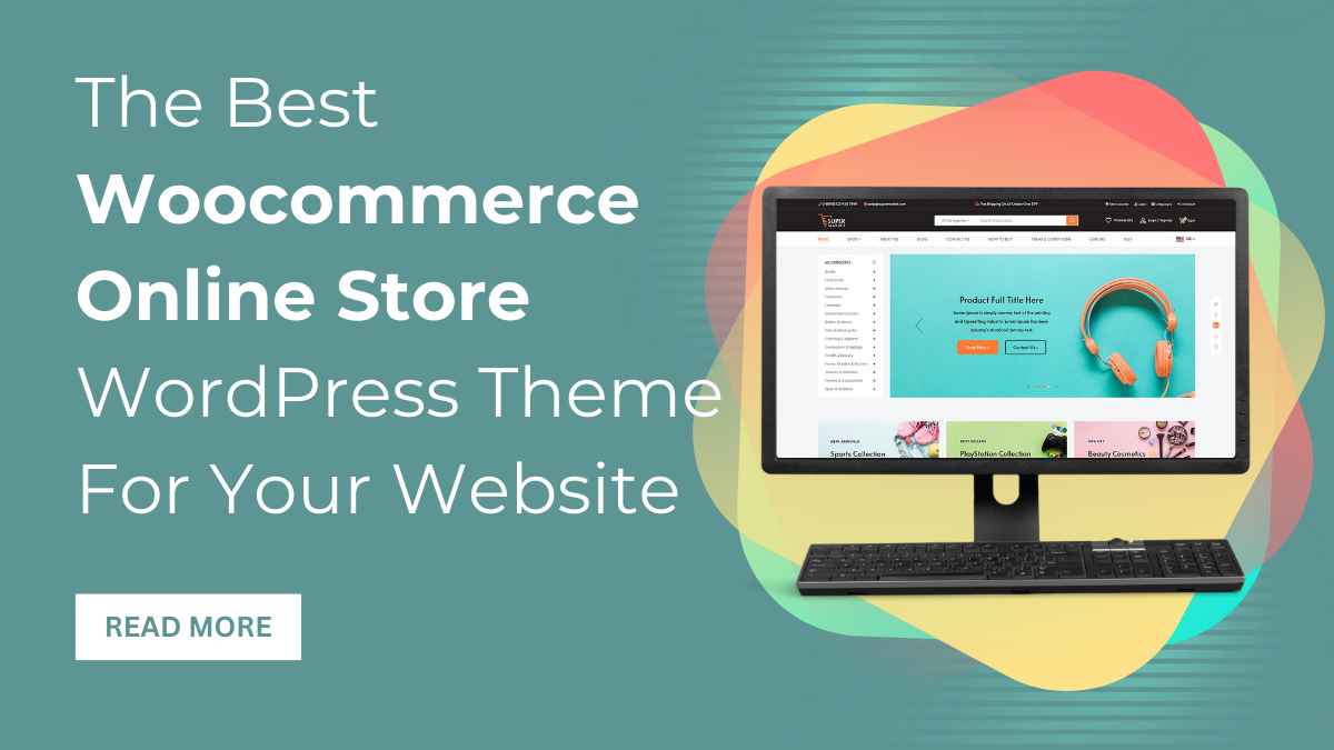 The Best Woocommerce Online Store WordPress Theme For Your Website