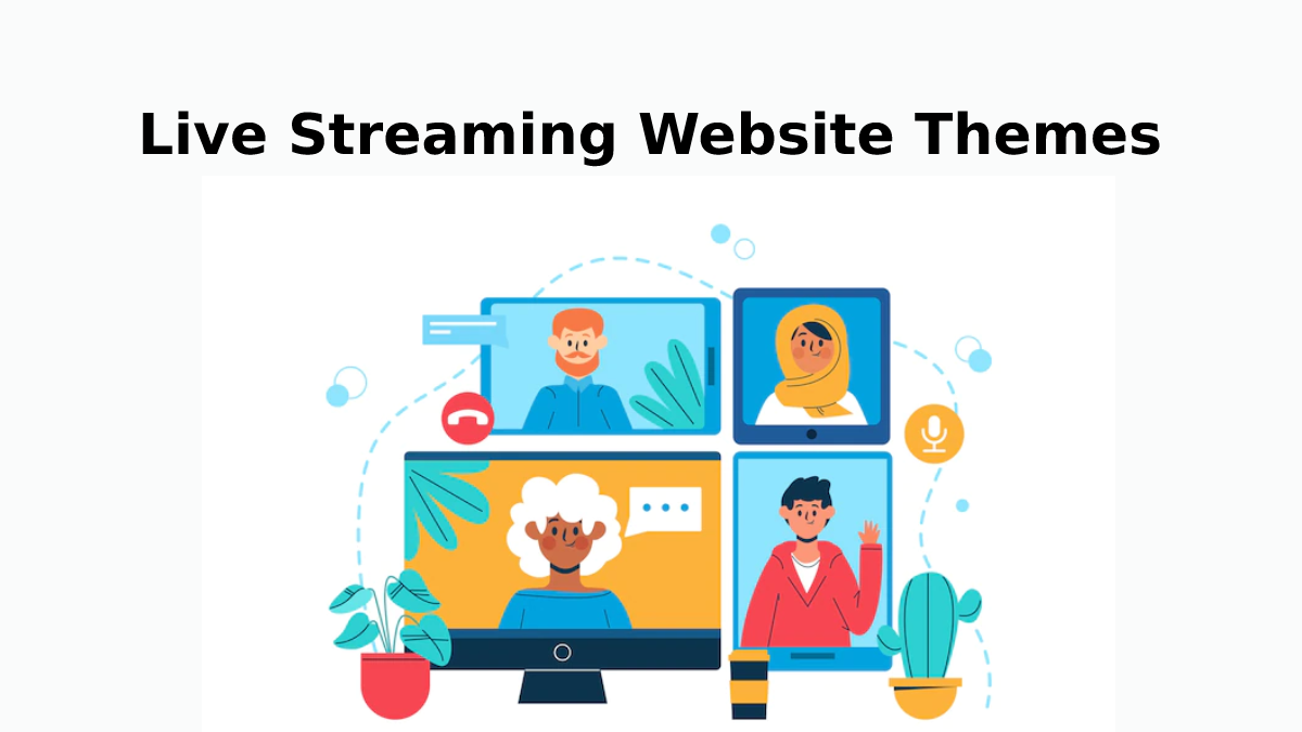 Live Streaming Website Themes
