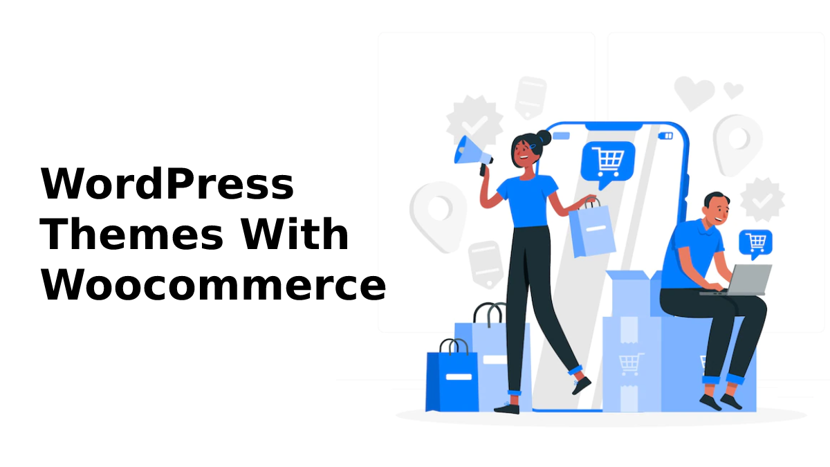 WordPress Themes With Woocommerce