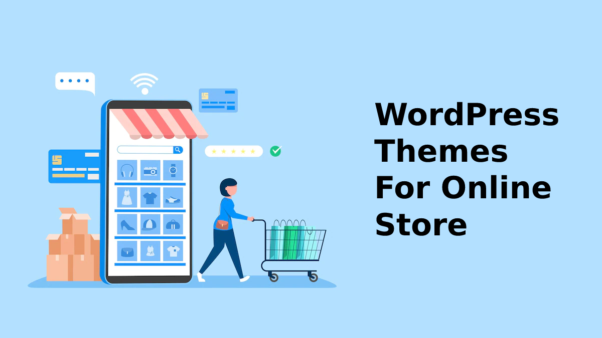 WordPress Themes For Online Store