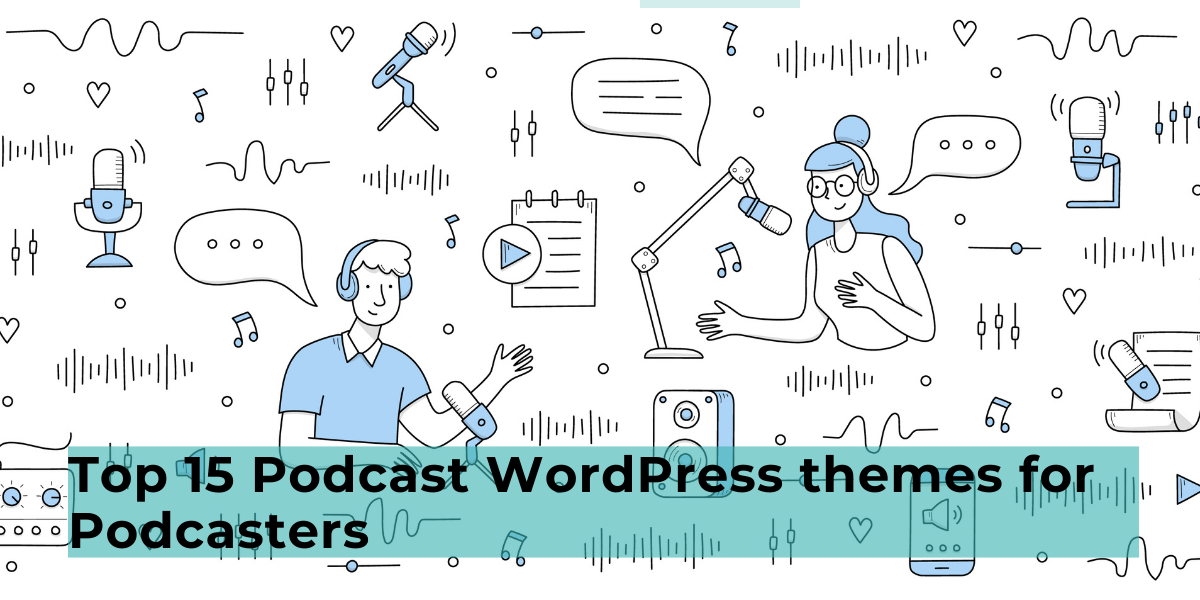 Podcast WordPress themes