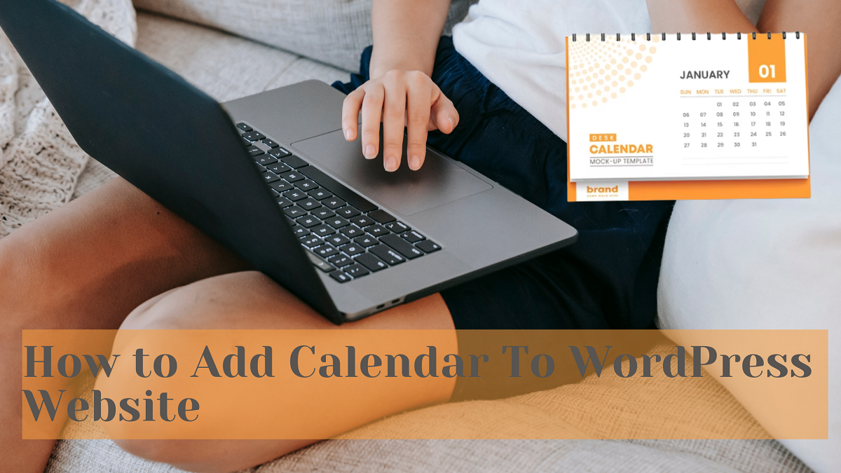 how to add calendar to wordpress website
