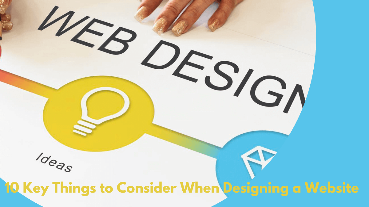 key things to consider when designing website