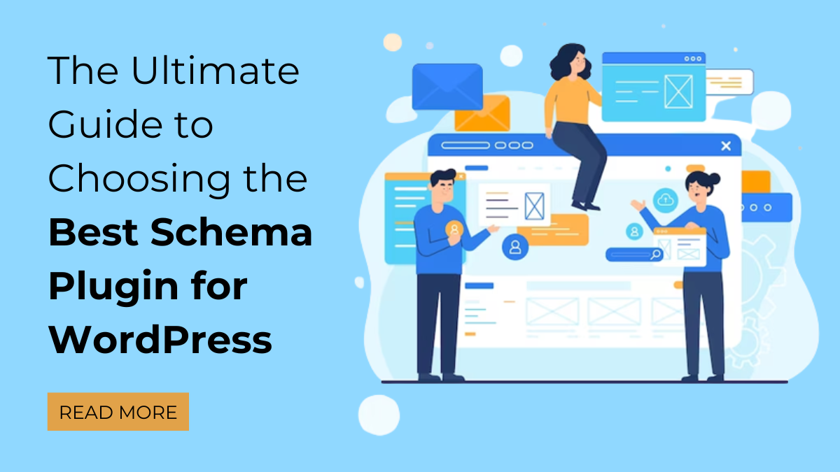 The Ultimate Guide to Choosing the Best Schema Plugin for WordPress
