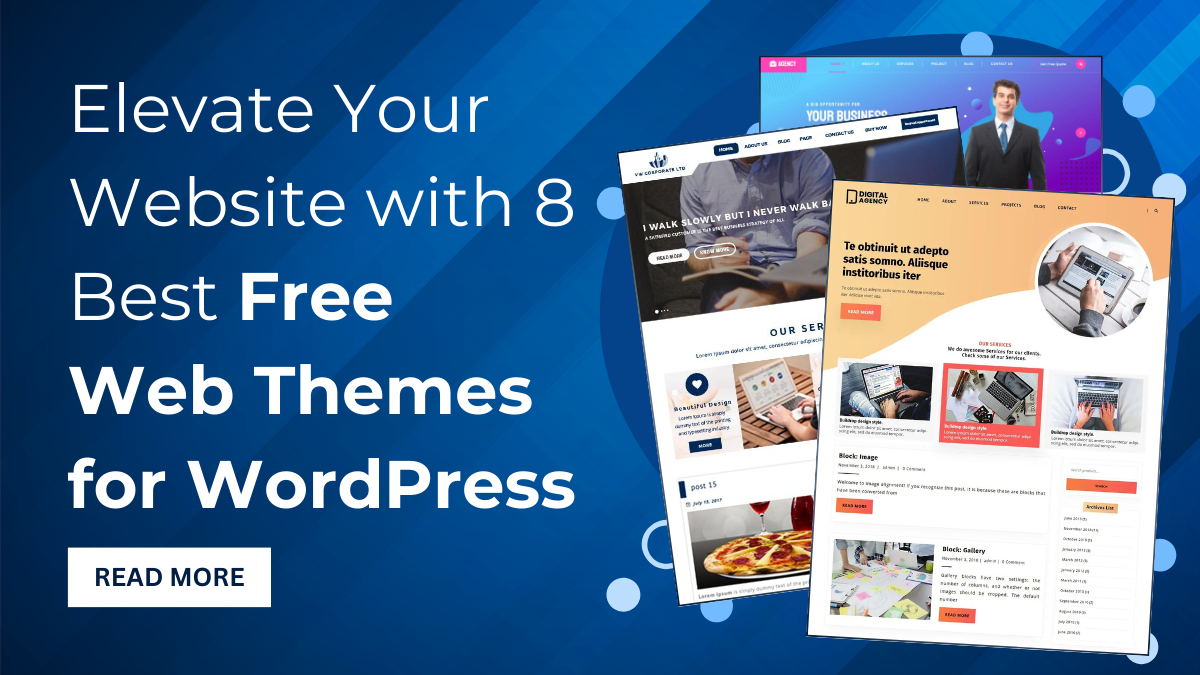 Elevate Your Website with 8 Best Free Web Themes for WordPress