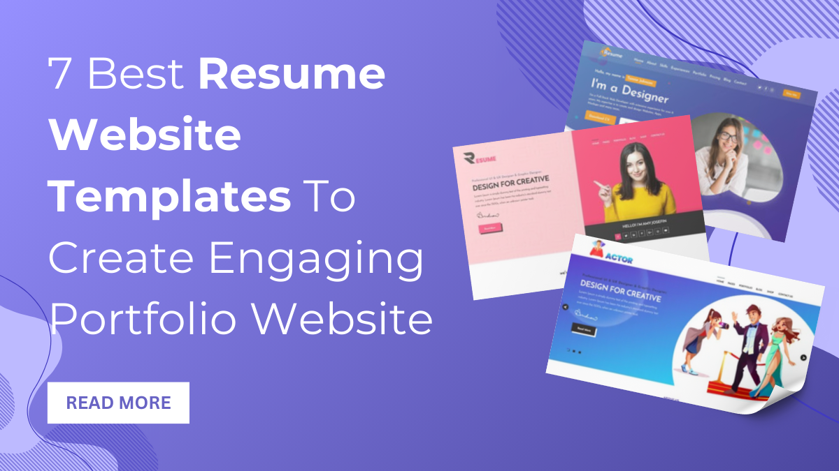 7 Best Resume Website Templates To Create Engaging Portfolio Website