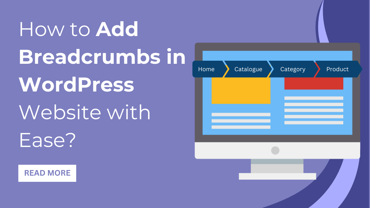 How to Add Breadcrumbs in WordPress Website with Ease?