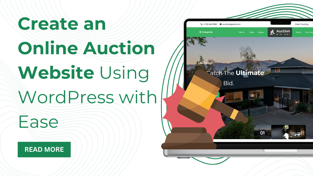 Create an Online Auction Website Using WordPress with Ease