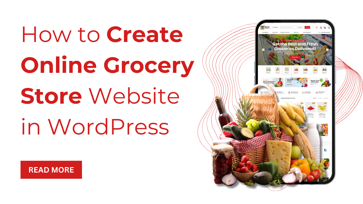 How to Create Online Grocery Store Website in WordPress