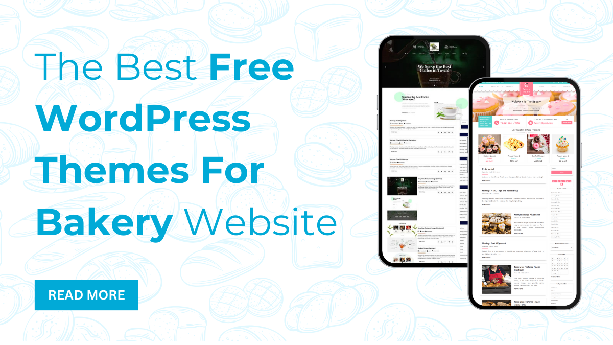 The Best Free WordPress Themes For Bakery Website 