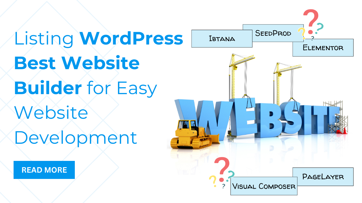Listing WordPress Best Website Builder for Easy Website Development