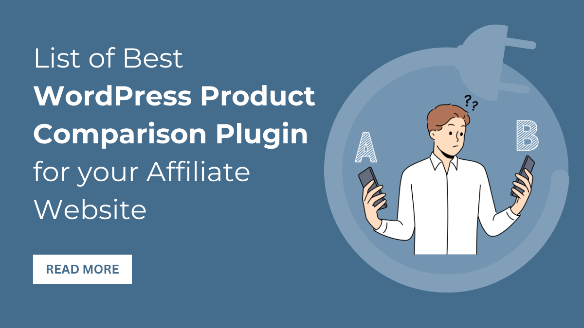 List of Best WordPress Product Comparison Plugin for your Affiliate Website 