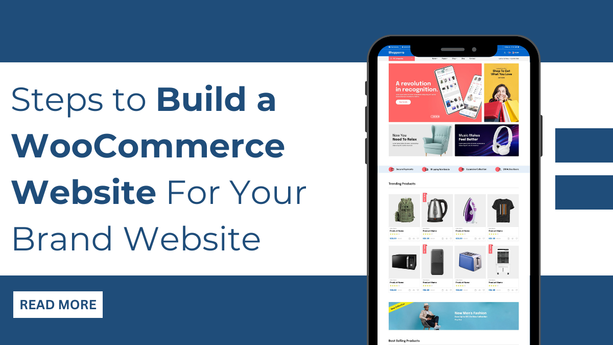 Steps to Build a WooCommerce Website For Your Brand Website 