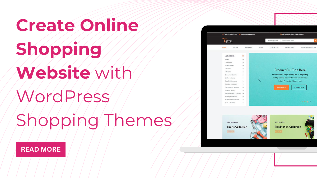 Create Online Shopping Website with WordPress Shopping Themes