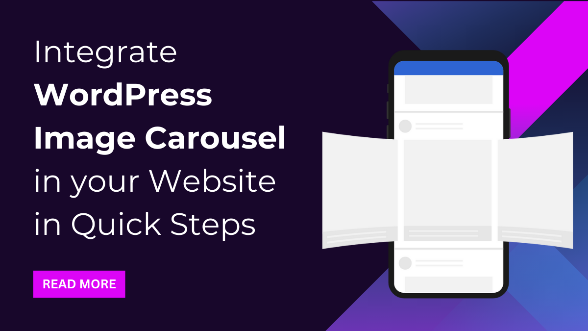 Integrate WordPress Image Carousel in your Website in Quick Steps